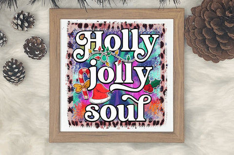 Holly jolly soul Sublimation PNG, Sublimation Christmas Design Sublimation Regulrcrative 