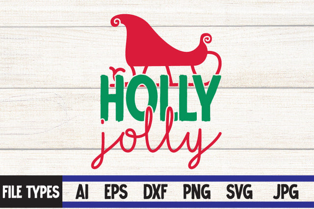 Holly Jolly SVG Cut File SVG BlackCatsMedia 