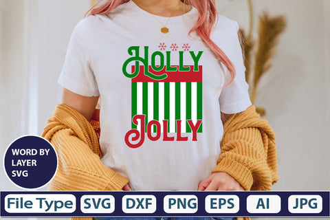 holly jolly SVG Cut File SVGs,quotes-and-sayings,food-drink mini-bundles,print-cut,on-sale Clipart Clip Art Sublimation or Vinyl Shirt Design SVG DesignPlante 503 