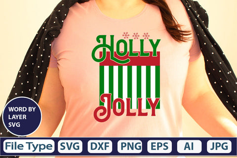 holly jolly SVG Cut File SVGs,quotes-and-sayings,food-drink mini-bundles,print-cut,on-sale Clipart Clip Art Sublimation or Vinyl Shirt Design SVG DesignPlante 503 