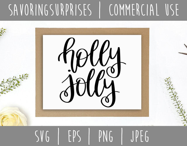 Holly Jolly SVG SavoringSurprises 