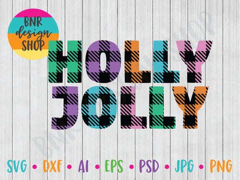 Holly Jolly SVG SVG BNRDesignShop 