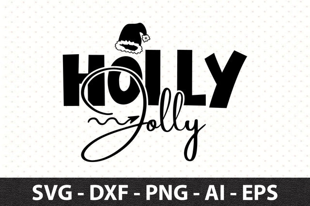 Holly Jolly svg SVG orpitasn 