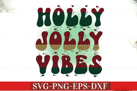 Holly Jolly vibes PNG Sublimation DESIGNISTIC 