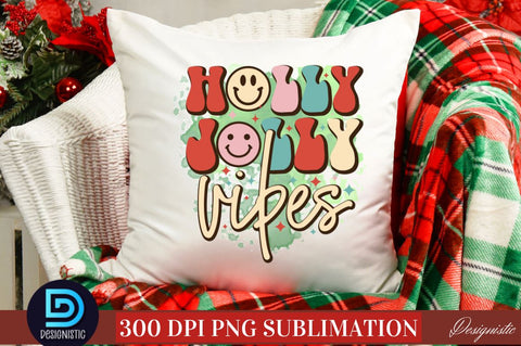 Holly jolly vibes PNG Sublimation DESIGNISTIC 