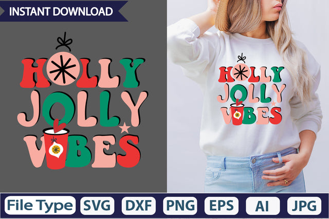 Holly Jolly Vibes Retro Sublimation DesignSVGs,Quotes and Sayings,Food & Drink,On Sale, Print & Cut SVG DesignPlante 503 