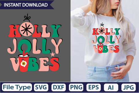 Holly Jolly Vibes Retro Sublimation DesignSVGs,Quotes and Sayings,Food & Drink,On Sale, Print & Cut SVG DesignPlante 503 