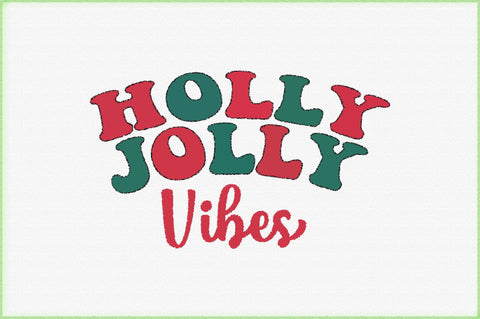 Holly Jolly Vibes Sublimation Creativeart88 