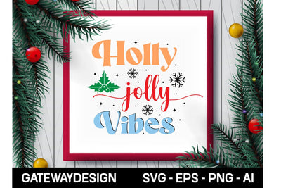 Holly Jolly Vibes Sublimation Design Sublimation designmaster24 