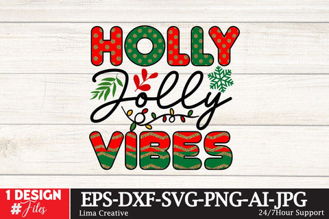 Holly Jolly Vibes Sublimation Design Sublimation Insomnia Std 