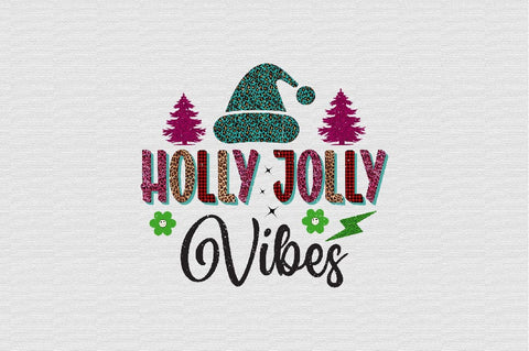 Holly jolly vibes Sublimation SVGArt 
