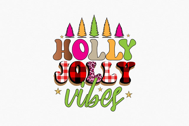 Holly Jolly vibes Sublimation SVGArt 