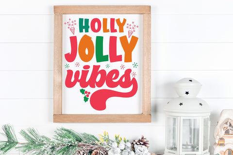 Holly jolly vibes SVg Design SVG Regulrcrative 