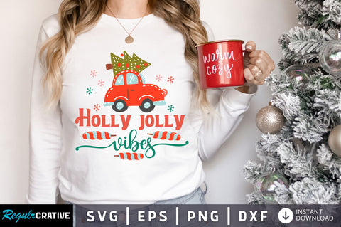 Holly jolly vibes SVG Design SVG Regulrcrative 