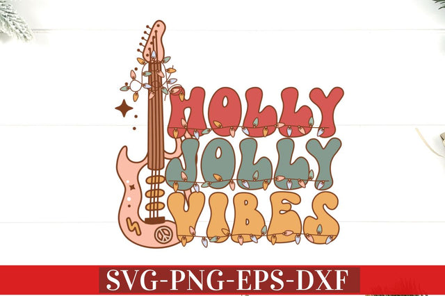 Holly jolly vibes SVG SVG DESIGNISTIC 