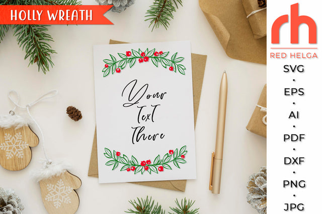 Holly Wreath SVG - Christmas Frame Cut File SVG RedHelgaArt 