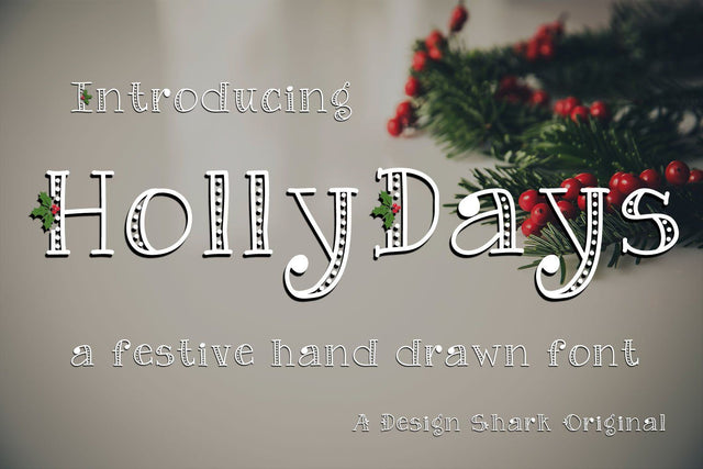 HollyDays Font Design Shark