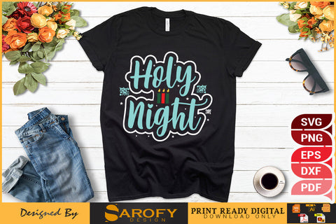 Holy Night Funny Christmas Design SVG File SVG Sarofydesign 