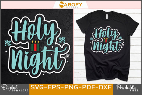 Holy Night Funny Christmas Design SVG File SVG Sarofydesign 