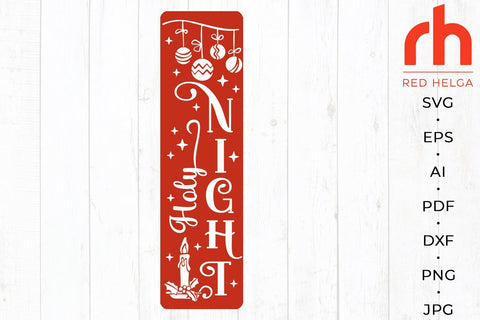 Holy Night SVG - Christmas Porch Sign Cut File SVG RedHelgaArt 