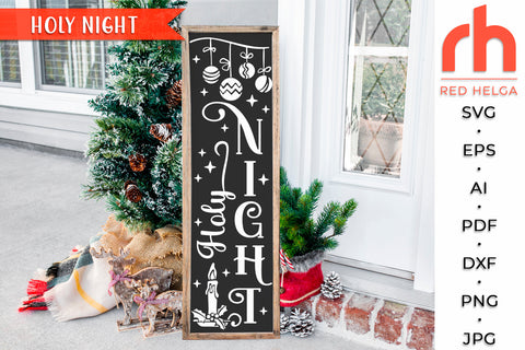 Holy Night SVG - Christmas Porch Sign Cut File SVG RedHelgaArt 