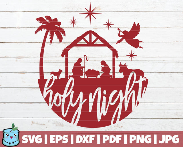 Holy Night SVG MintyMarshmallows 