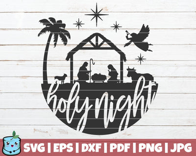 Holy Night SVG MintyMarshmallows 