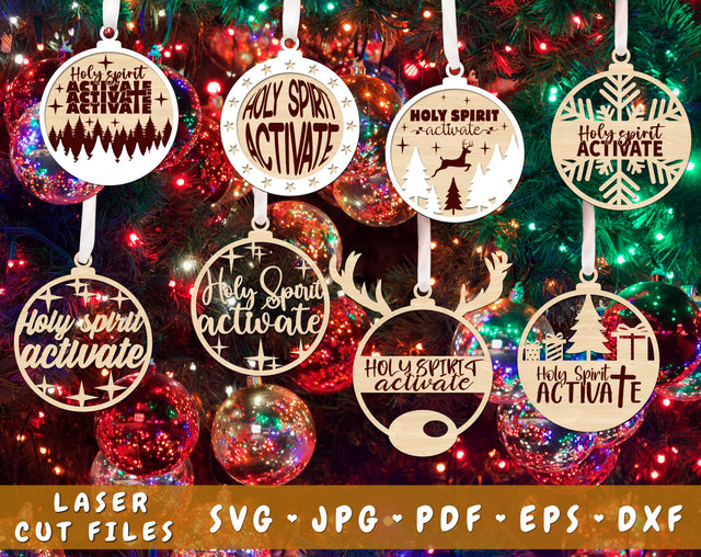Holy Spirit Activate Ornament SVG Laser Cut Files, Holy Spirit Activate Christmas Ornament SVGs, 8 Designs SVG HappyDesignStudio 