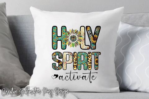 Holy Spirit Activate Sublimation Creativeart88 