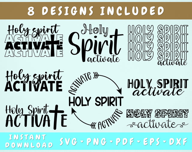 Holy Spirit Activate SVG - 8 Designs SVG HappyDesignStudio 