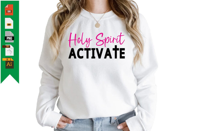 Holy Spirit Activate SVG Craftlabsvg24 