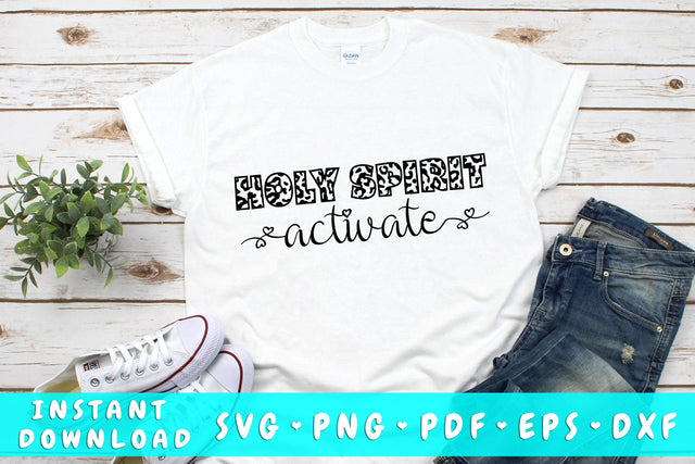 Holy Spirit Activate SVG SVG HappyDesignStudio 