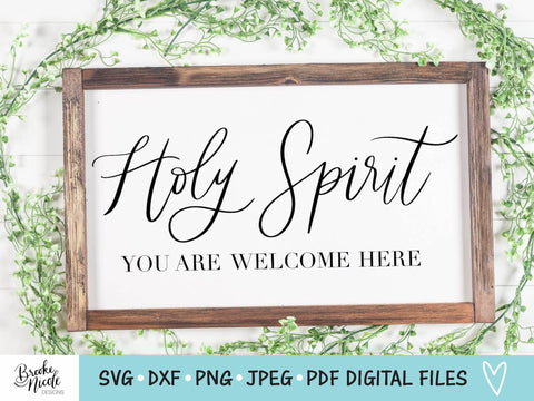 Holy Spirit SVG Cut File | Christian sign SVG | png | jpeg | dxf | Cricut SVG | Silhouette | Instant Download | farmhouse sign svg SVG Brooke Nicole Designs 