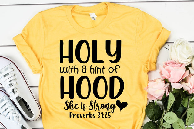 Holy with a Hint of Hood SVG SVG She Shed Craft Store 