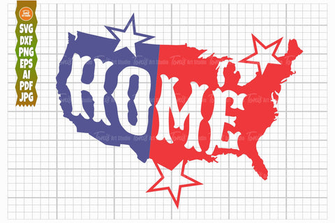 Home America Svg Png Dxf, USA Svg, Patriotic Svg SVG TonisArtStudio 