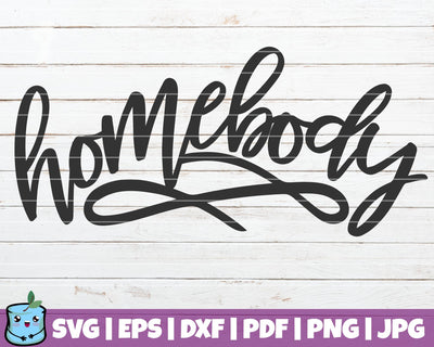 Home Body SVG MintyMarshmallows 