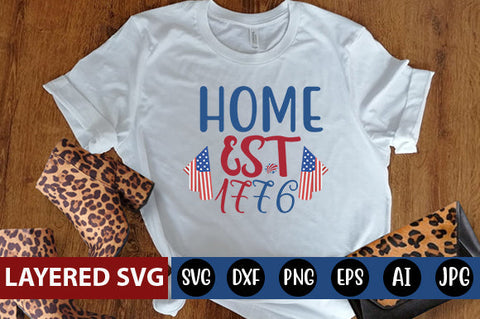 home EST 1776 SVG cute file SVG Blessedprint 