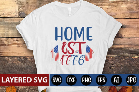 home EST 1776 SVG cute file SVG Blessedprint 