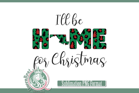 Home For Christmas Sublimation-Maryland Sublimation QueenBrat Digital Designs 