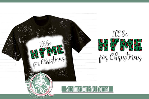 Home For Christmas Sublimation-Vermont Sublimation QueenBrat Digital Designs 