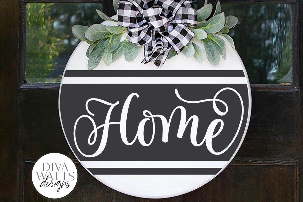 Home For Round Signs SVG | Farmhouse Round Sign | DXF and More! - So Fontsy