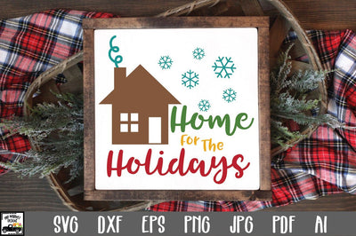 Home for the Holidays SVG Cut File - Christmas SVG SVG Old Market 