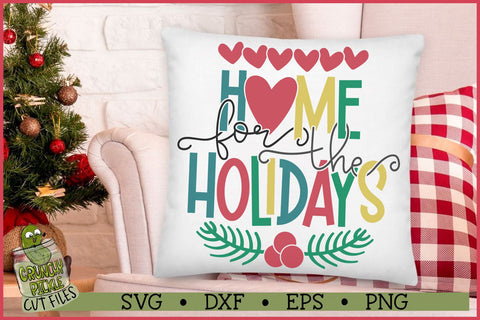 Home For the Holidays SVG File SVG Crunchy Pickle 