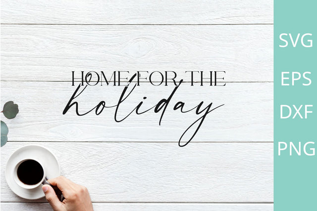 Home for the holidays SVG, Holidays Home, Winter Break svg SVG Chamsae Studio 
