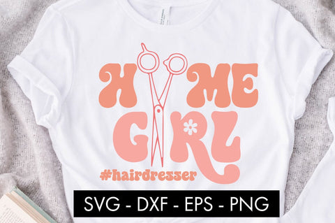Home Girl Hairdresser SVG Cut File PNG SVG Freeling Design House 