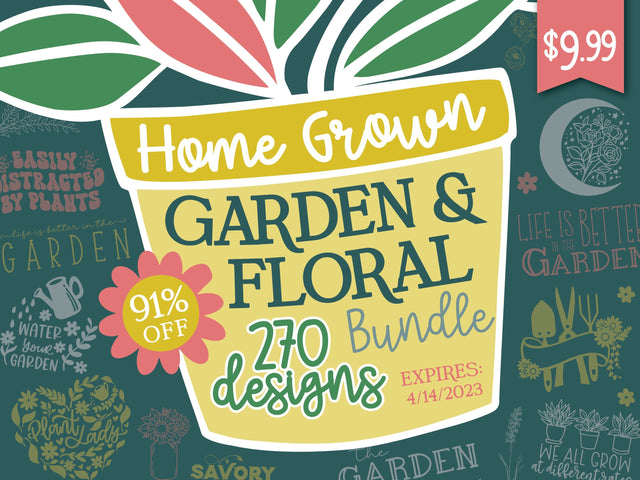 Home Grown Garden and Floral Bundle Bundle So Fontsy Design Shop 