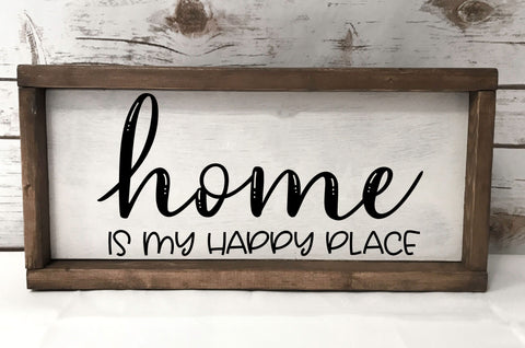 Home is my happy place SVG - Home Sign SVG File SVG Stacy's Digital Designs 