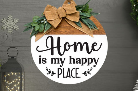 Home is my happy place SVG SVG DESIGNISTIC 
