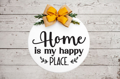 Home is my happy place SVG SVG DESIGNISTIC 