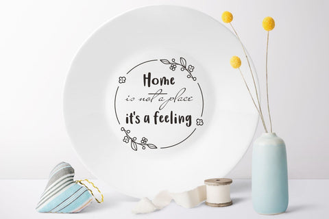 Home is not a place it’s a feeling svg dxf Family Quote SVG Zoya Miller 